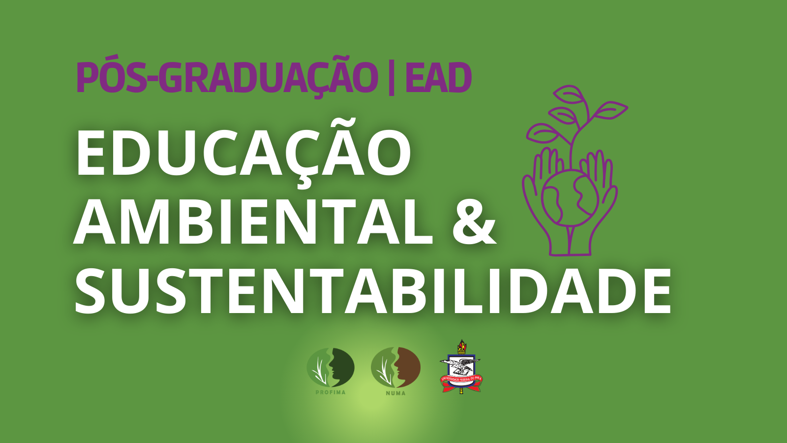 Edital lançado | Pós-Graduação em Educação Ambiental e Sustentabilidade (EAD)