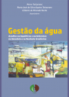 Gestão da água: desafios sociopolíticos e sociotécnicos na Amazônia e no Nordeste brasileiros